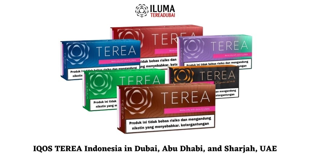 The Ultimate Guide to IQOS TEREA Indonesia in Dubai, Abu Dhabi, and Sharjah, UAE